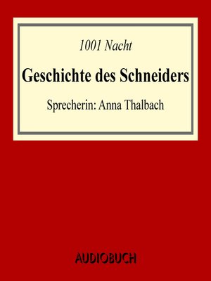 cover image of Geschichte des Schneiders (mit der Geschichte des Barbiers)